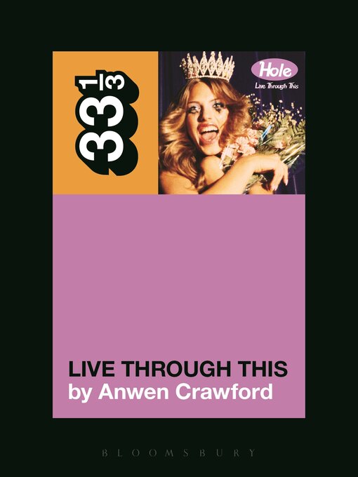 Title details for Hole's Live Through This by Anwen Crawford - Available